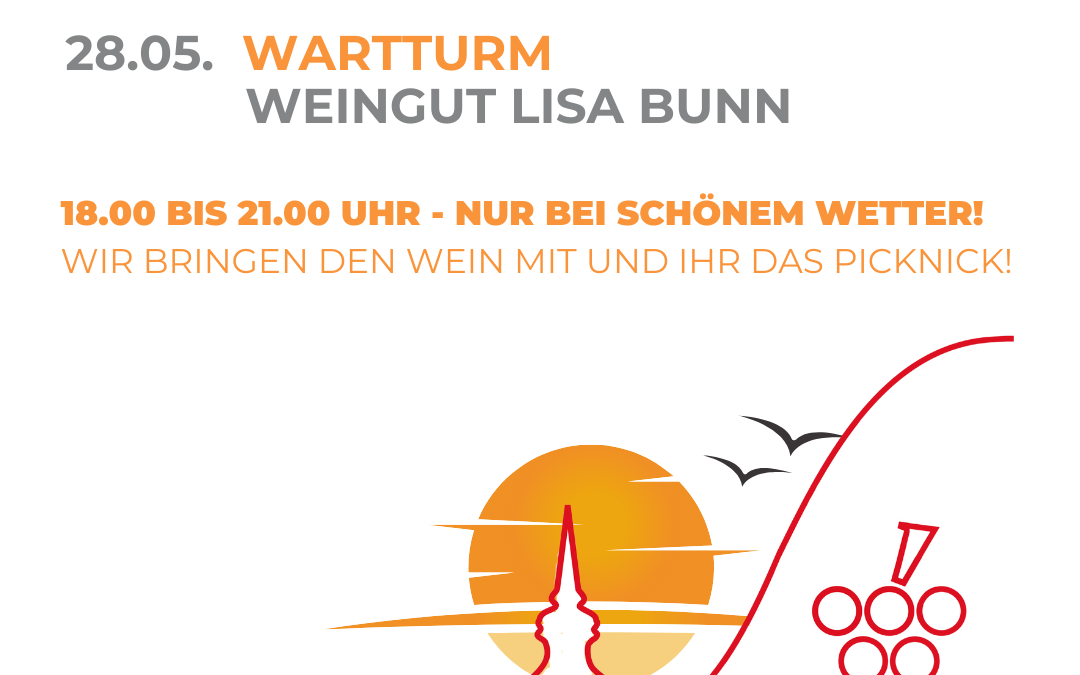 Sundowner am Wartturm – Weingut Lisa Bunn