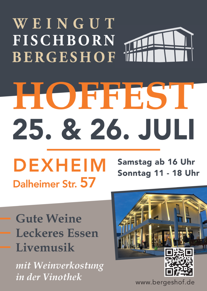 Hoffest im Weingut Fischborn Bergeshof