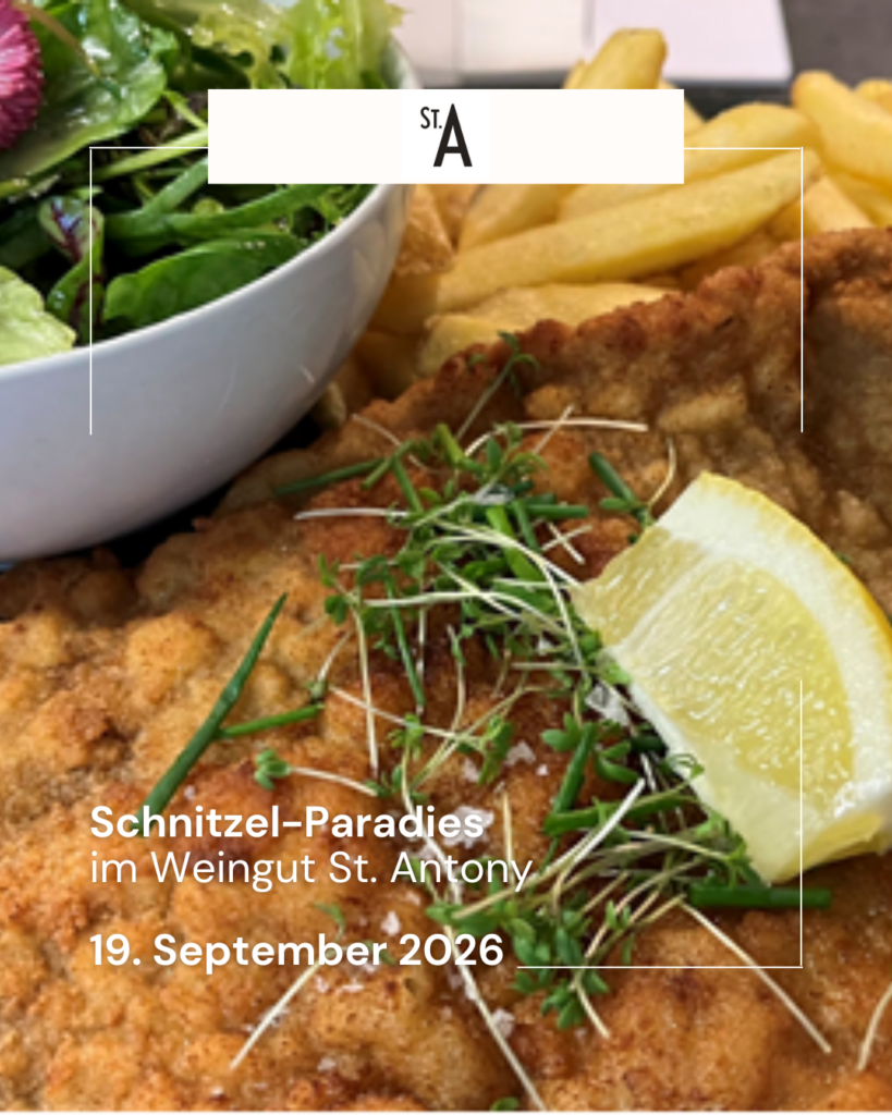 Schnitzel-Paradies im Weingut St. Antony