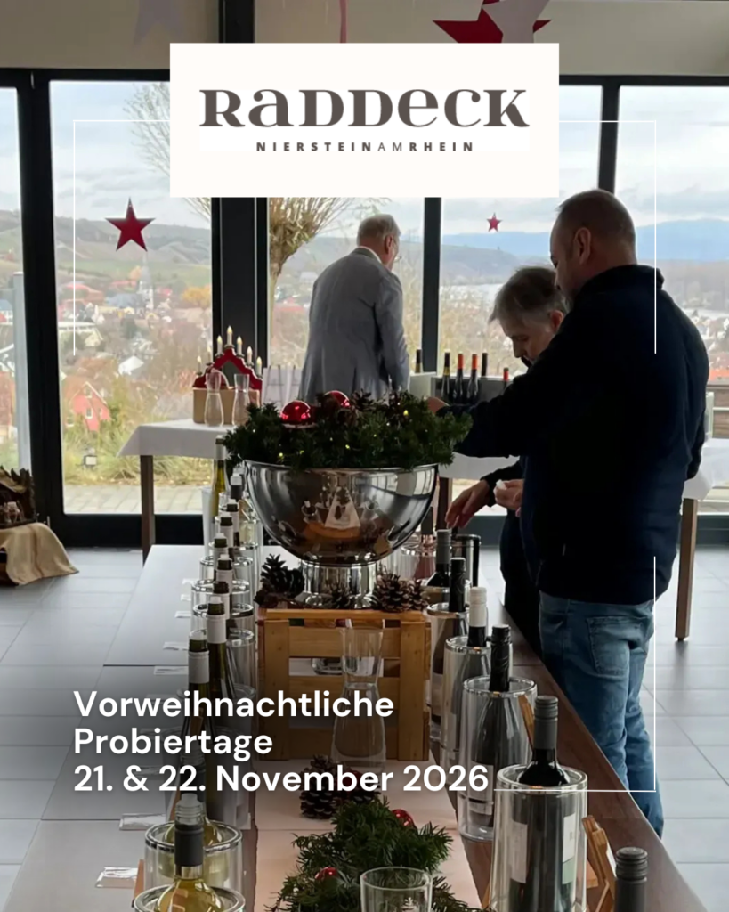 Vorweihnachtliche Probiertage im Weingut Raddeck