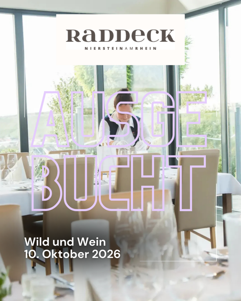 Wild und Wein im Weingut Raddeck