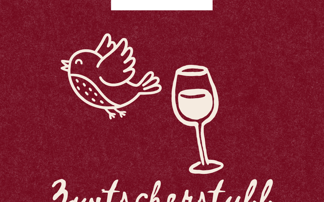 Zwitscherstubb im Weingut Strub – Oberdorf